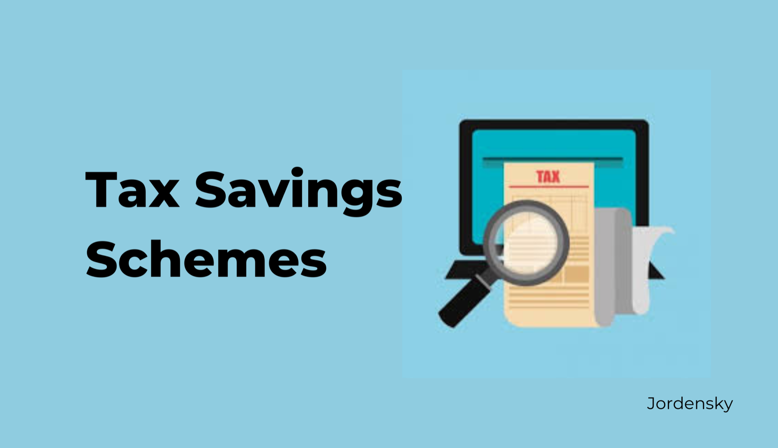 17 Most Effective Tax Saving Schemes for Saving Income Tax