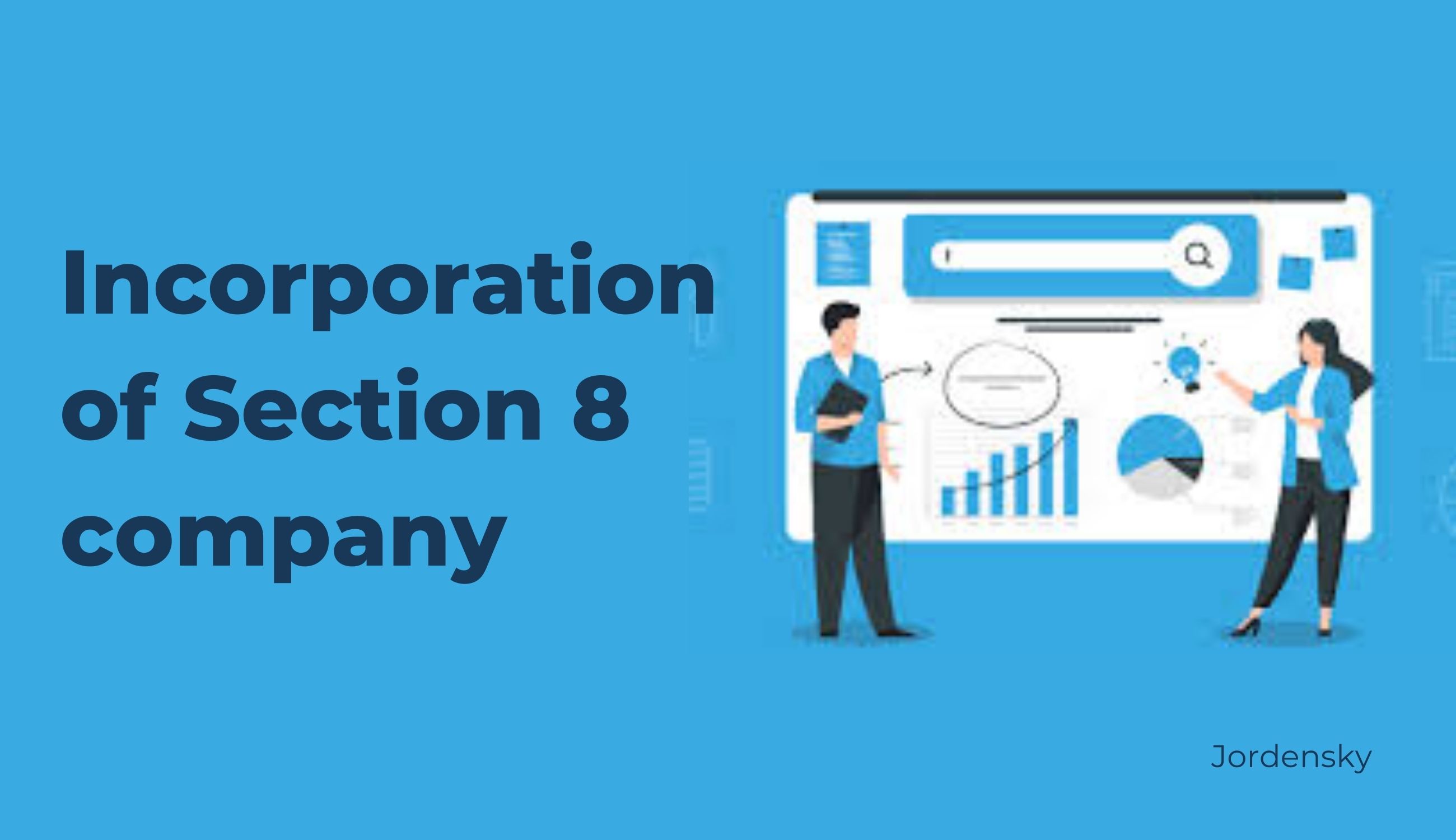Section 8 Company Registration Process and Documents - Jordensky