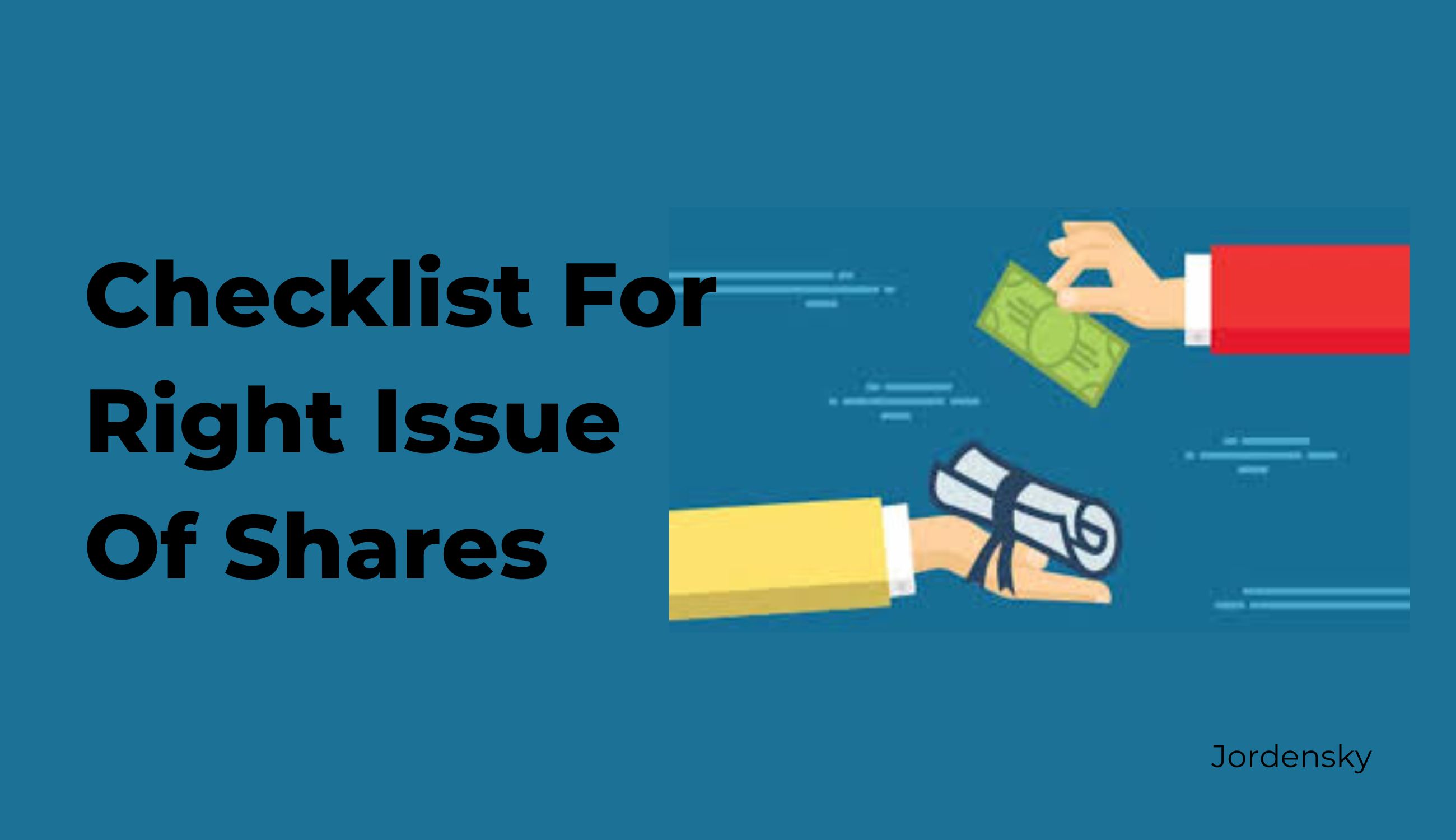 Checklist for Issuance of Right Shares as per Companies Act - Jordensky