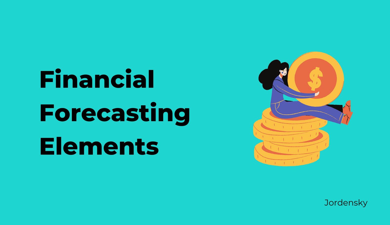 Financial Forecasting for Founders: Turning a Model Into a Decision Tool