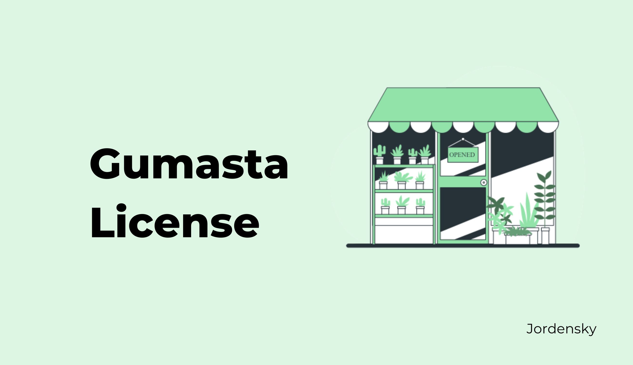 Navigating the Gumastha License process: A step-by-step guide and explainer