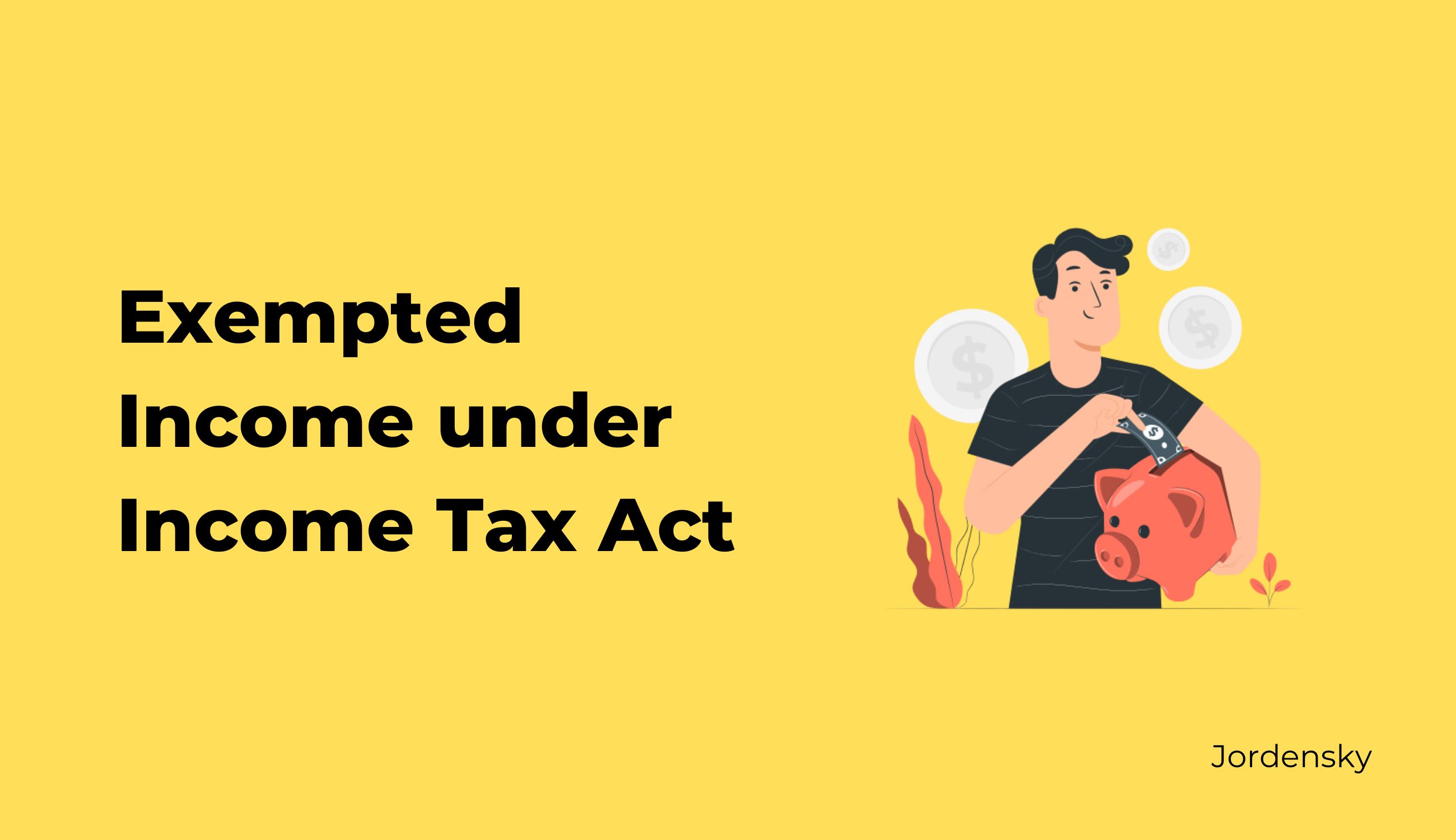 Maximizing your income tax exemptions: Tips and strategies for saving money