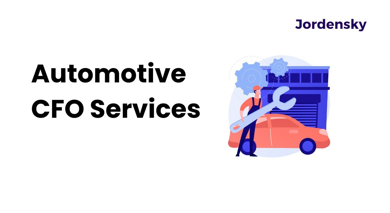CFO Services For Automotive Industry | A Complete Overview