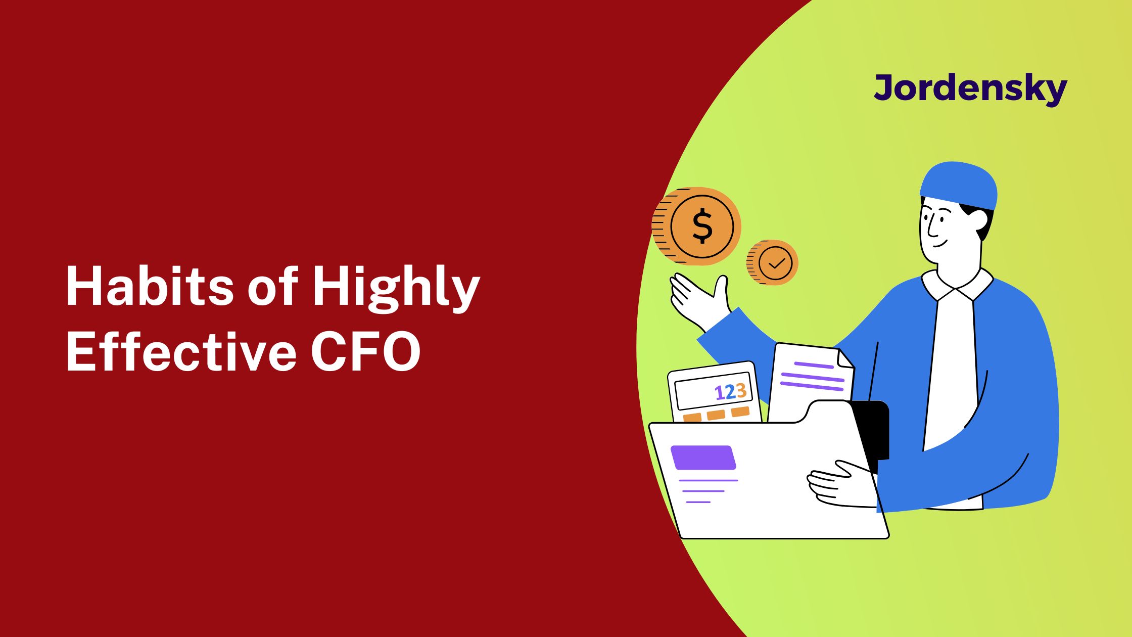 The Habits of Highly Effective Manufacturing CFO